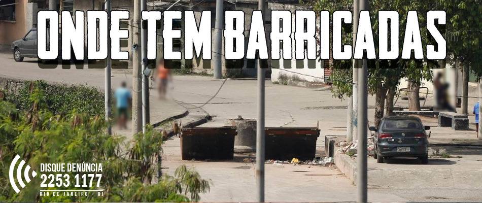 Disque Denúncia ajuda a PMERJ na remoção de barricadas do tráfico